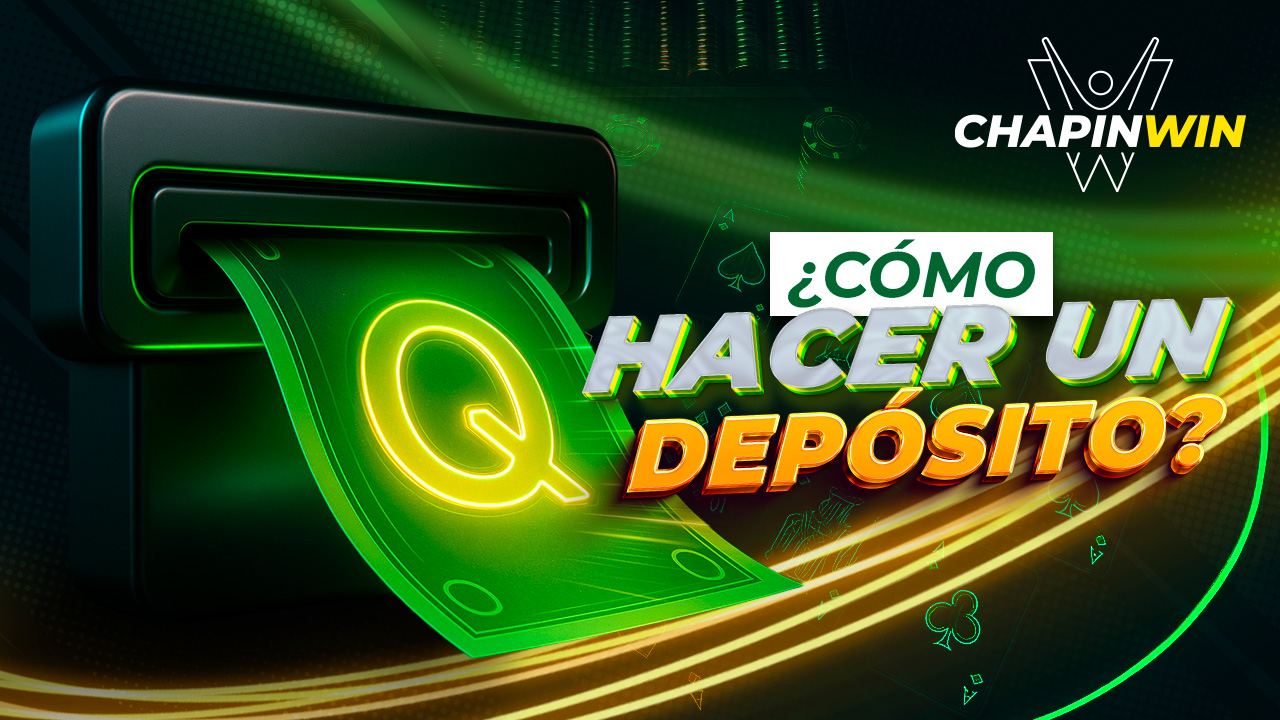 Como hacer un deposito en ChapinWin